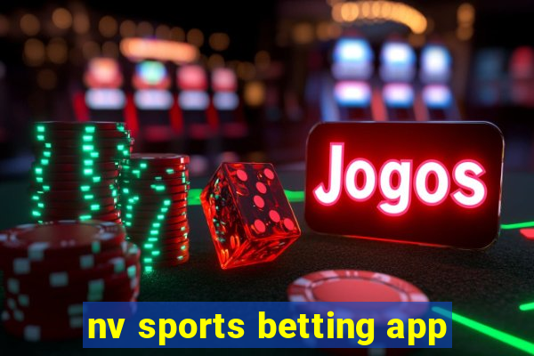 nv sports betting app